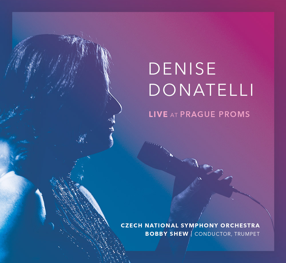 Live on Prague Proms - Denise Donatelli, právě vychází na CD